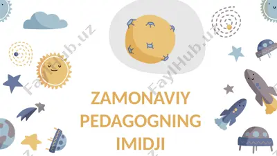 zamonaviy pedagogning imidji — PPTX
