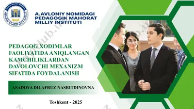 pedagog xodimlarning faoliyatida aniqlangan kamchiliklardan davolovchi mexanizm — PPTX
