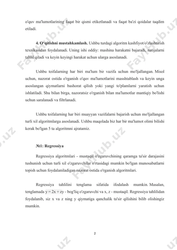 asshtablash va keyin unga asoslangan qiymatlarni bashorat qilish yoki yangi to'plamlarni yaratish uchun ishlatiladi. shu bilan birga, nazoratsiz o'rganish bilan ma'lumotlar mantiqiy bo'lishi uchun saralanadi va filtrlanadi. ushbu toifalarning har biri muayyan vazifalarni bajarish uchun mo'ljallangan turli xil algoritmlarga asoslanadi. ushbu maqolada biz har bir ma'lumot olimi bilishi kerak bo'lgan 5 ta algoritmni ajratamiz. №1: regressiya regressiya algoritmlari - mustaqil o'zgaruvchining qaramga ta'sir darajasini tushunish uchun turli xil o'zgaruvchilar o'rtasidagi mumkin bo'lgan munosabatlarni topish uchun foydalaniladigan nazorat ostida o'rganish algoritmlari. regressiya tahlilini tenglama sifatida ifodalash mumkin. masalan, tenglamada y = 2x + zy - bog'liq o'zgaruvchi va x, z - mustaqil. regressiya tahlilidan foydalanib, siz x va z ning y qiymatiga qanchalik ta'sir qilishini bilib olishingiz mumkin. xuddi shu mantiq yanada murakkab va qiyin vazifalar uchun qo'llaniladi. yechimlarni topishni osonlashtirish uchun regressiya algoritmlarining ko'p turlari mavjud. ular orasida eng keng tarqalgan: 1. chiziqli regressiya. bu eng oddiy regressiya usuli. u …