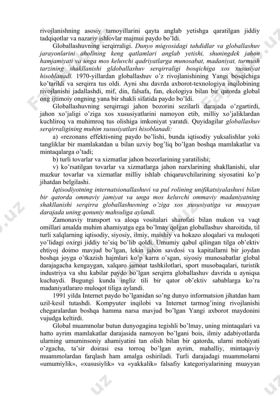 chiqarish sohasida faol rivojlana boshlashi; v) televizorning ixtiro etilishi, vaqt o’tishi bilan u ommaviy madaniyatning asosiy targ’ibotchisiga va globallashuv ramziga aylanishi; g) makon va vaqtni ilk bor insonning kundalik hayoti ko’rsatkichlariga qadar uzil-kesil «qisqartirgan» havo kemalarida qit’alararo qo’nmay, to’g’ri uchib o’tishlarlarda namoyon bo’ldi. ammo echilmagan ziddiyatlar va umumiy bog’liqlikning kuchayishi insoniyat tarixidagi eng katta va davomli urush – ikkinchi jahon urushi boshlanishiga olib keldi. bu safar dunyo miqyosidagi urushda er aholisining to’rtdan uch qismi ishtirok etdi, birinchi jahon urushiga qaraganda bir necha baravar ko’proq qurbonlar berildi. dunyo miqyosidagi jarayonlarning globallashuvi nuqtayi nazaridan bu urushlarning ikkalasi ham amalda ayni bir global urushning turli bosqichlari edi. ularning o’rtasidagi farq faqat miqdor ko’rsatkichlarida ko’rinadi. mohiyat e’tibori bilan, ikkala urush ham ayni bir masalalarni yechish – xx asr boshida bo’lib olingan, yaxlit va o’zaro bog’langan dunyoni qayta bo’lib olishga qaratilgan edi. urush olib borish usullari ham deyarli bir edi, farqi esa, texnik jihozlanish darajasi …