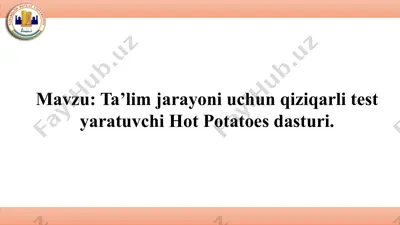 hot potatoes dasturi — PPTX