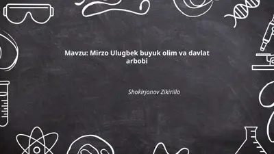 mirzo ulug‘bek hayoti va faoliyati — PPTX
