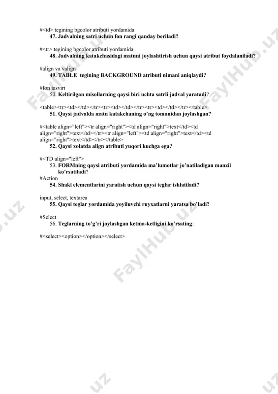 chga ega? # 53. formning qaysi atributi yordamida ma’lumotlar jo’natiladigan manzil ko’rsatiladi? #action 54. shakl elementlarini yaratish uchun qaysi teglar ishlatiladi? input, select, textarea 55. qaysi teglar yordamida yoyiluvchi ruyxatlarni yaratsa bo’ladi? #select 56. teglarning to’g’ri joylashgan ketma-ketligini ko’rsating: #