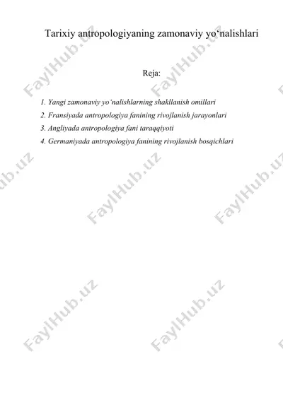 tarixiy antropologiyaning zamonaviy yо‘nalishlari — DOCX