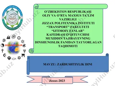 zardushtiylik dinining asosiy ko'llanmalaridan keyingi tarixiy o'zgarishlar — PPT