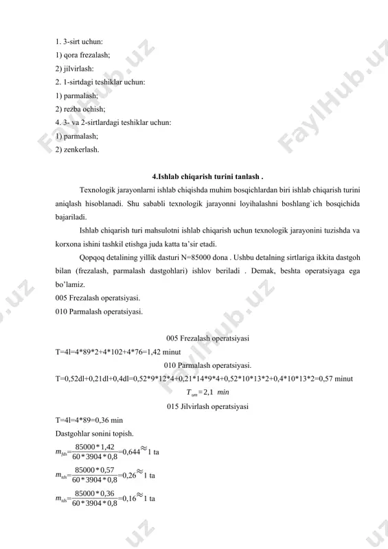 sh operatsiyasi. 005 frezalash operatsiyasi t=4l=4*89*2+4*102+4*76=1,42 minut 010 parmalash operatsiyasi. t=0,52dl+0,21dl+0,4dl=0,52*9*12*4+0,21*14*9*4+0,52*10*13*2+0,4*10*13*2=0,57 minut 015 jilvirlash operatsiyasi t=4l=4*89=0,36 min dastgohlar sonini topish. ==0,6441 ta ==0,261 ta ==0,161 ta haqiqiy yuklanish koeffitsientini aniqlaymiz. 1- operatsiya uchun: 2- operatsiya uchun: 3- operatsiya uchun: har bitta dastgohga to’g’ri keluvchi operatsiyalar sonini aniqlaymiz: ==1,6≈2. ==3,1≈4 ==5 == 3,6 ishlab chiqarish turi yirik seriyali bo’ladi. sutkalik ishlab chiqarish miqdori . ===335 partiyadagi detallar soni: n=a=335*6=2010 ta. 5. zagotovka olish usulini tanlash. detal uchun zagotovkani olish usulini tanlash detalning qo’llanilishi va konstruksiyasi, materiali va unga qo’yilgan texnik talablar, shuningdek , ishlab chiqarish turi va iqtisodiy tejamkorlik kabi omillar majmui nazarda tutilgan holda amalga oshiriladi. yuqorida sanalgan omillarga tayangan holda ishchi chizmadagi detalni tayyorlash imkonini beruvchieng kam tannarxga ega zagotovka ishlash usuli tanlanadi. 5-jadvaldagi ma’lumotlarga ko’ra: prokat yoki profil turi гост qo’llanilish sohalari list: qalin issiq prokatlangan; yupqa issiq prokatlangan va sovuq prokatlangan 19903-74 19904-74 flaneslar, xalqalar, turli shaldagi …
