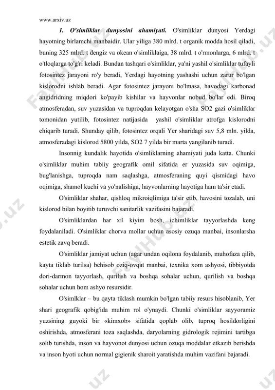ir. o'simlklar – bu qayta tiklash mumkin bo'lgan tabiiy resurs hisoblanib, yer shari geografik qobig'ida muhim rol o'ynaydi. chunki o'simliklar sayyoramiz yuzsining guyoki bir «kimxob» sifatida qoplab olib, tuproq hosildorligini oshirishda, atmosferani toza saqlashda, daryolarning gidrologik rejimini tartibga solib turishda, inson va hayvonot dunyosi uchun ozuqa moddalar etkazib berishda va inson hyoti uchun normal gigienik sharoit yaratishda muhim vazifani bajaradi. yer sharida o'simliklar turi juda ko'p bo'lib, ularning juda oz qismidan kishilar xo'jalik faoliyatlarida foydalanmoqdalar. yer sharidagi 300 ming o'simlik turidan faqat 6000 turini inson kundalik hayotida foydalansa, shuning 1500 turi esa dorivor o'simliklarga to'g'ri keladi. 2. inson xo'jalik faoliyatida yangi o'rmonzorlar tashkil etish, madaniy o'simliklarni ko'paytirish, yaylov va o'tloqlar sifatida yaxshilash va territoriyasini kengaytirish hisobiga o'simliklar maydonini ko'paytirib boradi. buning ustiga ilg'or agrotexnikani qo'llab ekilgan ekinlarda yashil masslar miqdoritabiiy o'simliklarga nisbatan yuqori bo'ladi, yashil o'simlik massalrining miqdori botqoqlik va zahkash erlarni quritish, tuproq sho'rini yuvish, erlarni sug'orish, o'simliklarga mineral …