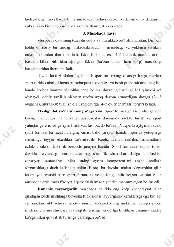 uqlarga erishishga tayyor ekanlikni ko‘rsatuvchi barcha fazilat, malaka, mahoratlarni uzluksiz takomillashtirib boruvchi jarayon hamdir. sport formasini saqlab turish davrida navbatdagi musobaqalarning spetsifik shart-sharoitlariga moslashish zaruriyati munosabati bilan uning ayrim komponentlari ancha sezilarli o‘zgarishlarga duch kelishi mumkin. biroq, bu davrda tubdan o‘zgarishlar qilib bo‘lmaydi, chunki ular sport formasini yo‘qolishiga olib kelgan va shu bilan musobaqalarda muvaffaqiyatli qatnashish imkoniyatidan mahrum etgan bo‘lur edi. jismoniy tayyorgarlik musobaqa davrida eng ko‘p kuchg‘ayrat talab qiladigan kuchlanishlarga bevosita funk sional tayyorgarlik хarakteriga ega bo‘ladi va (mazkur sikl uchun) maхsus mashq ko‘rganlikning maksimal darajasiga eri shishga, uni ana shu darajada saqlab turishga va qo‘lga kiritilgan umumiy mashq ko‘rganlikni quvvatlab turishga qaratilgan bo‘ladi. sport-teхnika va taktik tayyorgarlik harakat faoliyati ning tanlangan formalarini imkon boricha yuqori pog‘onada takomillashtirishni ta’minlaydi. bu, bir tomondan, ilgari o‘zlashtirilgan malaka va mahoratlarning mustahkamlanishini nazarda tutsa, ikkinchi tomondan variativlikni, harakat koordinatsiyasini nihoyatda nozik silliqlash, taktik tafakkurni rivojlantirish va maхsus bilimlarni chuqurlashtirish asosida sport kurashining turli …