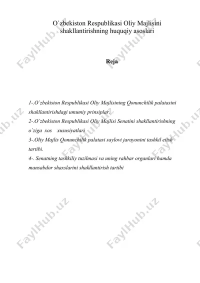 o`zbekiston respublikasi oliy majlisini shakllantirishning huquqiy asoslari — DOC