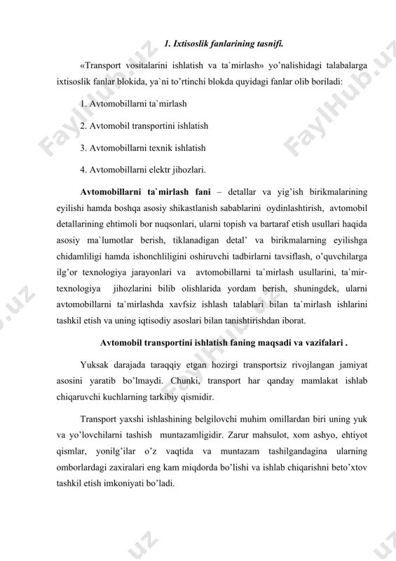 susiy texnik xizmat ko’rsatish stantsiyalarini ochilishi yuk va yo’lovchilar tashish xususiyatini o’zgarishiga va raqobatni oshishiga olib kelmokda. transport xo’jalik vazifalarini bajarish, tabiat boyliklaridan foydalanish, davlat mudofaa qudratini oshirish, odamlarni muntazam aloqalarini ta`minlash imkonini beradi. avtomobil transportining yuqorida keltirilgan vazifalaridan kelib chiqqan holda, transport vositalaridan foydalanish yo’nalishi bakalavrlarini tayyorlashda fanning maqsadi talabalarga xalq xo’jaligi sohalari va kishilarning ishlab chiqarishlari bilan bog’liq moddiy buyumlarini zarur joylarga belgilangan vaqtda va sifatli darajada etkazib berish hamda aholining yo’lovchilar tashish transportiga bo’lgan ehtiyojini muntazam qondirishni tashkil etish, transport vositalaridan samarali foydalanish va ularni to’g’ri tanlash ko’nikmalarini o’rgatishdan iborat. avtomobillarni texnik ishlatish fani – yuk va yo’lovchi tashish rejalarini muvoffaqiyatli bajarishda, harakatlanuvchi tarkibdan foydalanishda ularni texnikaviy jihatdan soz bo’lishini yo’l yo’riqlarini o’rgatadi. avtomobillarni agregat, mexanizimlarni texnikaviy holati deganda ishonchliligi, yonilg’i tejashi, tezkorlik va harakat xavfsizliklari tushuniladi. avtomobillarning uzoq ishlashi natijasida miqdoriy ko’rsatkichlari kamayib, uning xossasini o’zgartiradi, shuningdek, avtomobilning texnikaviy holati yomonlashadi, bu esa, avtomobilning ishchanligi qisman …