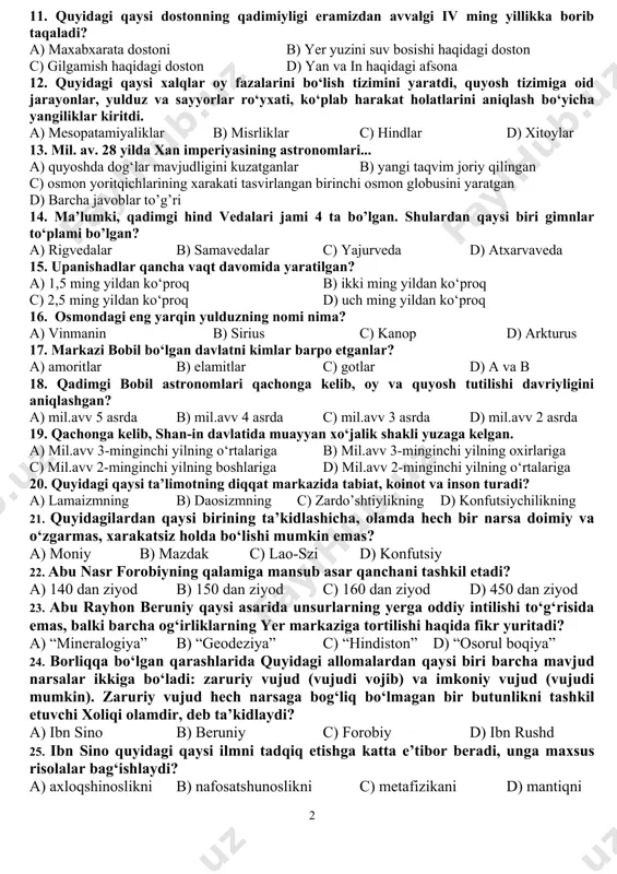 angan edilar. ular kimlar? a) gnostiklar b) agnostiklar c) skeptiklar d) praksiologiklar 8. o’zbek milliy falsafasining asoslari qachon yaratilgan? a) qadimgi davrda b) o’rta asrlarda c) yangi davrda d) xozirgi davrda 9. «qadimgi sharq» tushunchasi qaysi hududlardagi sivilizatsiyalarni o‘z ichiga oladi? a) mil.avv vi-iv ming yilliklarda misrdan o’rta osiyogacha bo’lgan ulkan hududdagi sivilizatsiyalarni b) mil.avv vi-iv ming yilliklarda misrdan erongacha bo’lgan ulkan hududdagi sivilizatsiyalarni c) mil.avv vi-iv ming yilliklarda misrdan hindistongacha bo’lgan ulkan hududdagi sivilizatsiyalarni d) mil.avv vi-iv ming yilliklarda misrdan xitoygacha bo’lgan ulkan hududdagi sivilizatsiyalarni 10. qadimgi hund vedalarida aytilishicha, braxma dastlab haybatli odamning tanasini bo‘lib-bo‘lib koinot, yulduzlar, er, samoni yaratdi va o‘zi bir vaqtda u bilan birlashdi. ana shu haybatli odam kim? a) prakriti b) purusha c) braxma d) prity 11. quyidagi qaysi dostonning qadimiyligi eramizdan avvalgi iv ming yillikka borib taqaladi? a) maxabxarata dostoni b) yer yuzini suv bosishi haqidagi doston c) gilgamish haqidagi doston d) yan …