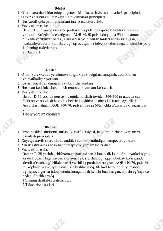evtik yordam ko‘rsatish. 4. vaziyatli masala: bemor n 48 yoshda. reaktor portlash vaqtida ko’chada edi. juda qo’rqib ketdi kuchli bosh og’rishi, quloqda shovqin, ko’ngil aynish, qusish , yurakni tez urishi paydo bo’ldi. aqb 200/140mm.sim.ust. chapga kengaygan aorta ustida auskultatsiyada 2-ton aksenti eshitilmoqda. boshqa a’zolar tomonidan o’zgarishlar yo’q. ekg da chap qorincha gipertrofiyasi belgilari. sizning dastlabki tashxisingiz, tibbiy yordam choralari. 8-bilet 1. o`tkir zaxarlanishlar etiopatogenezi, klinika, tashxislash, davolash principlari. 2. o`tkir va surunkali nur kasalligini davolash principlari. 3. nur kasalligida gemogrammani interpretatsiya qilish. 4. vaziyatli masala: bemor d, 35 yoshda reaktor portlashi vaqtida juda qo’rqib ketdi va hushini yo’qotdi. ko’zdan kechirilganda aqb 80/50,puls 1 daqiqada 95 ta, ipsimon , o’pkada vezikulyar nafas , xirillashlar yo’q, yurak tonlari ancha susaygan, taxikardiya , qorin yumshoq og’riqsiz. jigar va taloq kattalashmagan , shishlar yo’q. 1. sizning tashxisingiz 2. davolash 9-bilet 1. o`tkir yurak-tomir yetishmovchiligi, klinik belgilari, aniqlash, zudlik bilan ko`rsatiladigan yordam. 2. kuyish kasalligi, …