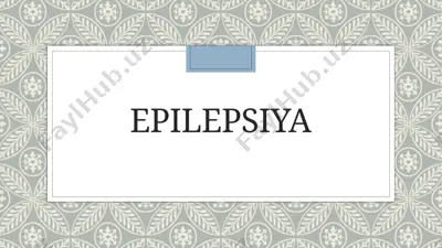 epilepsiya — PPTX