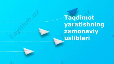 zamonaviy taqdimot yaratish usullari — PPTX