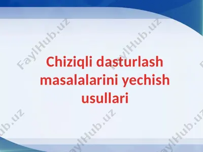 chiziqli dasturlash masalalarini yechish usullari — PPTX