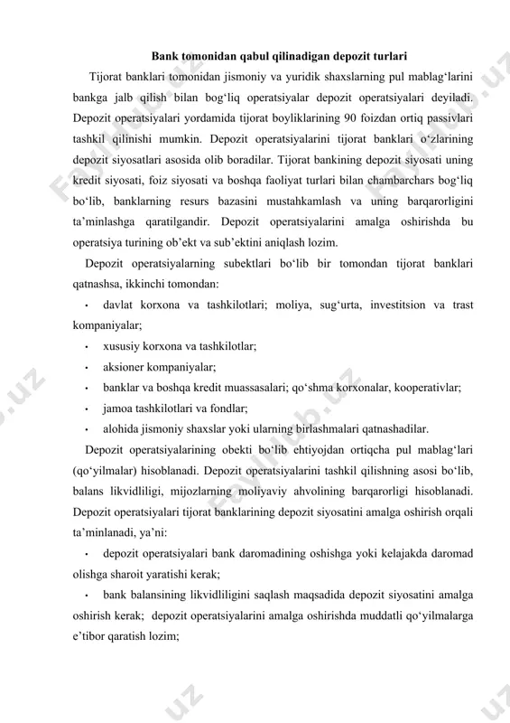 jalb qilish va ularni vaqtida qaytarib berish bilan bog‘liq bank xizmatlarini rivojlantirish choralarini ko‘rish zarur va boshqalar. pul qo‘yuvchilar toifasidan kelib chiqqan holda depozitlar quyidagilarga bo‘linadi: 1. yuridik shaxslar (korxonalar, tashkilotlar) qo‘yilmalari; 2. jismoniy shaxslar qo‘yilmalari. mablag‘larni olish shakliga ko‘ra depozitlar quyidagilarga bo‘linadi: · muddatli depozit mablag‘lar; · talab qilib olingunga qadar depozit mablag‘lar; aholining jamg‘arma qo‘yilmalari. o‘z navbatida bu guruhlarning har biri turli belgilariga qarab tasniflanadi. muddatli depozit mablag‘lar ularning muddatidan kelib chiqib: · 3 oy muddatgacha depozitlar; · 3 oydan 6 oygacha depozitlar; · 6 oydan 9 oygacha depozitlar; · 9 oydan 12 oygacha depozitlar; 12 oydan yuqori bo‘lgan depozit mablag‘lariga tasniflanadi. yuridik va jismoniy shaxslar o‘zlariga hisob-kitob va kassa xizmatlarini ko‘rsatish uchun banklarni mustaqil ravishda tanlaydilar hamda bir yoki bir necha banklarda milliy va xorijiy valyutadagi talab qilib olinguncha depozit hisobvaraqlar hamda depozit hisobvaraqlarning boshqa turlarini ochish huquqiga egalar. mijoz tomonidan har qanday hisobvaraq ochilayotganda bank hisobvarag‘iga …
