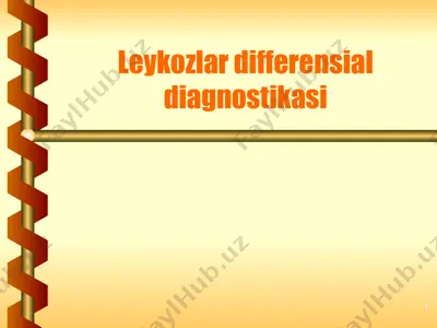 leykozlar differensial diagnostikasi — PPTX