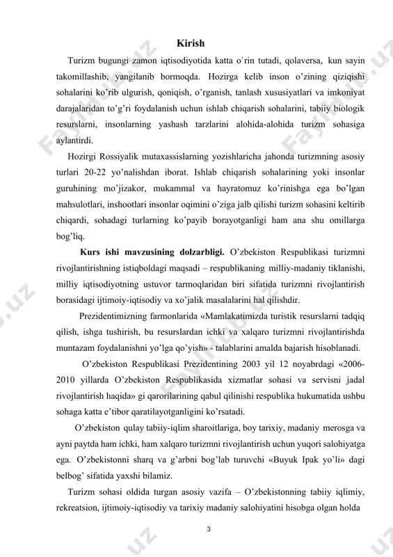 kiston respublikasida xizmatlar sohasi va servisni jadal rivojlantirish haqida» gi qarorilarining qabul qilinishi respublika hukumatida ushbu sohaga katta e’tibor qaratilayotganligini ko’rsatadi. o’zbekiston qulay tabiiy-iqlim sharoitlariga, boy tarixiy, madaniy merosga va ayni paytda ham ichki, ham xalqaro turizmni rivojlantirish uchun yuqori salohiyatga ega. o’zbekistonni sharq va g’arbni bog’lab turuvchi «buyuk ipak yo’li» dagi belbog’ sifatida yaxshi bilamiz. turizm sohasi oldida turgan asosiy vazifa – o’zbekistonning tabiiy iqlimiy, rekreatsion, ijtimoiy-iqtisodiy va tarixiy madaniy salohiyatini hisobga olgan holda ichki va xalqaro turizm ehtiyojini qondirishga yo’naltirilgan yuqori rentabelli turistlik tarmoqni yaratishdan iborat. yurtimizda “turizm” sohasini takomillashtirish borasida muayyan ishlar amalga oshirilgan bo’lsa-da, bu borada qilinishi lozim bo’lgan ishlar dolzarb muammo bo’lib turibdi. mavzuning o’rganilish darajasi. turizmdagi turlarni uning shakllari, turistik oqimlari, sayohat maqsadlari, harakatlanish usuli, joylashuv vositalari, ishtirok etuvchilar sonlari, tashkiliy shakllari, sayohatning uzoqliligi bo’yicha va boshqalarni hisobga olgan holda tasniflanishiga o’z e’tiborimni qaratdim. bu sohada ko’pgina yurtdoshlarimiz, xususan, i.s.tuxliyev, mirzayev murod ahmadjonovich, aliyеva …
