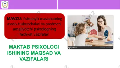 maktab psixologiya ishining maqsad va vazifalari — PPTX