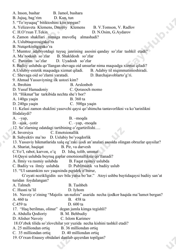 im suv yaqosinda pqridek o’lturur, g’oyati nozikligidin suv bila yutsa bo’lur.” atoyi ushbu baytidaqaysi badiiy san’at turidan foydalangan? a. talmeh b. tashbeh c. husni ta’lil d. iyhom 16. navoiy o’zining “majolis un-nafois” asarida necha ijodkor haqida ma’lumot bergan? a. 460 ta b. 458 ta c.459 ta d. 600 ta 17. “haq berilmas, olinur” degan jumla kimga tegishli? a. abdulla qodioriy b. m. behbudiy d. alisher navoiy c. islom karimov 18.o’zbek tilida so’zlovchilar yer yuzida necha kishini tashkil etadi? a. 25 milliondan ortiq b. 36 milliondan ortiq c. 35 milliondan ortiq d. 40 milliondan ortiq 19. o’rxun-enasoy obidalari dastlab qayerdan topilgan? _____________________________________________________________________________________ 20.”quloq solgin xon otangning tiliga, qozim, ketaylik-da oqtosh eliga. ” “rustamxon” dostonidan olingan ushbu parchada qanday she’riy san’at qo’llangan? ____________________________________________________________________________________ 21.o’zlashtirma gap qaysi gap bilan ma’nodosh bo’la oladi? ____________________________________________________________________________________ 22.”qo’llanma bo’lsin deb, har bir qabilaning o’ziga xos xususiyatlariga qiyosiy qoidalar tuzdim.“ mazkur jumla kimga tegishli? ____________________________________________________________________________________ 23. alisher navoiy …