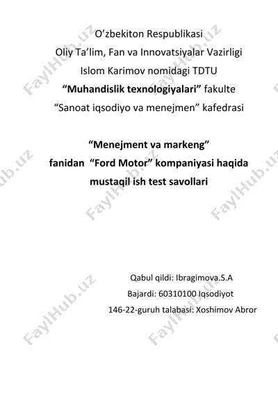 "ford motor kompaniyasi haqida test savollari" — DOCX