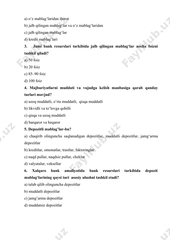 pullar, naqdsiz pullar, cheklar d) valyutalar, veksellar 6. xalqaro bank amaliyotida bank resurslari tarkibida depozit mablag‘larining qaysi turi asosiy ulushni tashkil etadi? a) talab qilib olinguncha depozitlar b) muddatli depozitlar c) jamg’arma depozitlar d) muddatsiz depozitlar testlar 1. tijorat banklari resurslari nechta yirik guruhga bo’linadi? a. 2 ta. b. 5 ta. v. 7 ta. g. 9 ta. 2. tijorat banklari riskli aktiv operatsiyalari natijasida: a. – xarajat qilishga majbur bo’ladi; b. – daromad oladi; v. – mablag’larni jalb qiladi; g. – kapitalini oshiradi. 3. quyidagi qanday operatsiyalar bank uchun yuqori riskli aktiv operatsiyalar hisoblanadi? a. kassa operatsiyalari. b. kredit operatsiyalari. v. asosiy vositalar bilan bog’liq operatsiyalar. g. mijozlar bilan bog’liq operatsiyalar. 4. tijorat banklari aktivlari riskka tortilganlik darajasiga qarab nechta guruhga bo’linadi? a.2 ta. b. 3 ta. v. 4 ta. g. 5 ta. 5. banklarning noa’nanaviy operatsiyalari qanday javobda to’liq keltirilgan? a. faktoring, kontokorrent (overdraft), forfeyting, trast. b. faktoring, kredit …