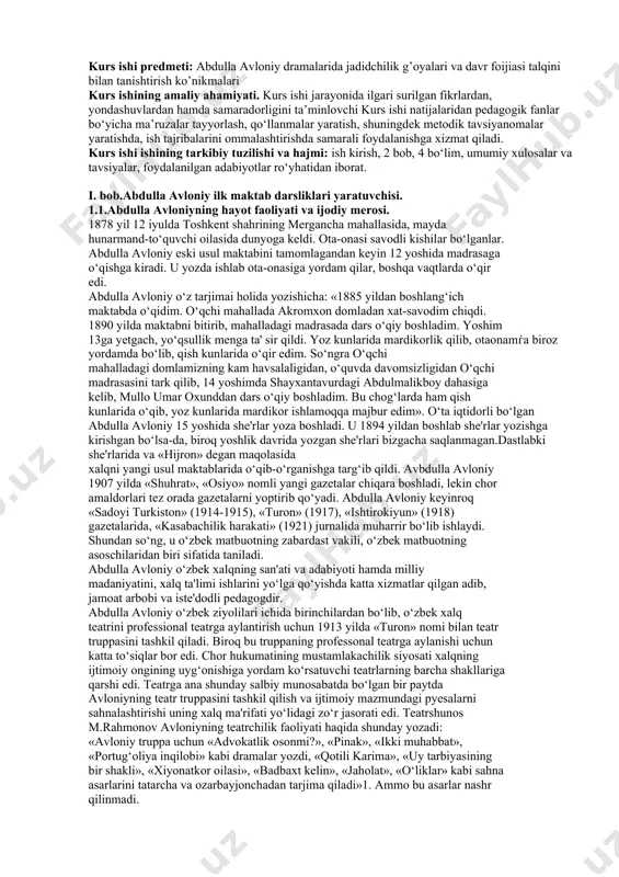 ari va davr foijiasi talqini bilan tanishtirish ko’nikmalari kurs ishining amaliy ahamiyati. kurs ishi jarayonida ilgari surilgan fikrlardan, yondashuvlardan hamda samaradorligini ta’minlovchi kurs ishi natijalaridan pedagogik fanlar bo‘yicha ma’ruzalar tayyorlash, qo‘llanmalar yaratish, shuningdek metodik tavsiyanomalar yaratishda, ish tajribalarini ommalashtirishda samarali foydalanishga xizmat qiladi. kurs ishi ishining tarkibiy tuzilishi va hajmi: ish kirish, 2 bob, 4 bo‘lim, umumiy xulosalar va tavsiyalar, foydalanilgan adabiyotlar ro‘yhatidan iborat. i. bob.abdulla avloniy ilk maktab darsliklari yaratuvchisi. 1.1.abdulla avloniyning hayot faoliyati va ijodiy merosi. 1878 yil 12 iyulda toshkent shahrining mergancha mahallasida, mayda hunarmand-to‘quvchi oilasida dunyoga keldi. ota-onasi savodli kishilar bo‘lganlar. abdulla avloniy eski usul maktabini tamomlagandan keyin 12 yoshida madrasaga o‘qishga kiradi. u yozda ishlab ota-onasiga yordam qilar, boshqa vaqtlarda o‘qir edi. abdulla avloniy o‘z tarjimai holida yozishicha: «1885 yildan boshlang‘ich maktabda o‘qidim. o‘qchi mahallada akromxon domladan xat-savodim chiqdi. 1890 yilda maktabni bitirib, mahalladagi madrasada dars o‘qiy boshladim. yoshim 13ga yetgach, yo‘qsullik menga ta' sir …
