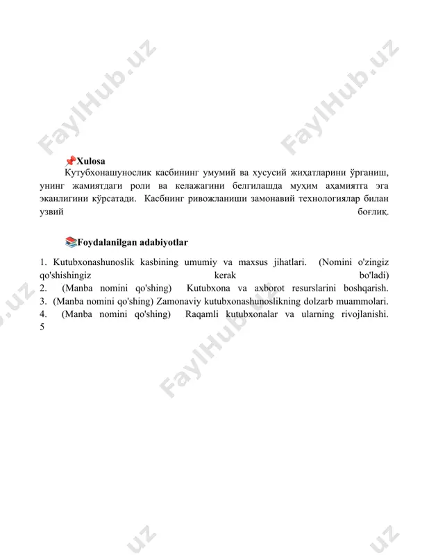 kutubxonachilik kasbining umumiy va oʻziga xos tomonlari. - Page 5
