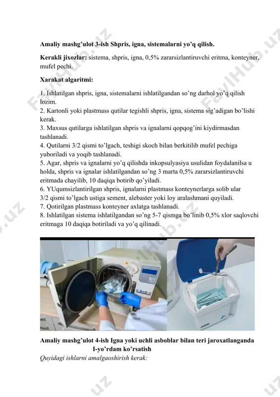 2. muolaja bajarilib bo’lgandan keyin har bir bemordan so’ng muolaja stoli, kushetka zararsizlantiruvchi eritmaga ho’llangan artgich bilan artiladi. 3. artgich 0.5 % li zararsizlantiruvchi eritmaga 10 daqiqaga bo’ktirib qo’yiladi 4. agar muolaja vaqtida qon yoki biologic chiqindi tomsa 0.5% li zararsizlantiruvchi eritma chiqindi ustiga 10 daqiqaga sepiladi va artgich bilan tozalab olinadi. 5. agar biologic chiqindi ko’p miqdorda bo’lsa u holda zararsizlantiruvchi modda kukuni 1:5 nisbatda 10 daqiqaga sepib qo’yiladi. artgich bilan tozalab artiladi. 6. artgichni 10 daqiqaga zararsizlantiruvchi eritmada yuqumsizlantiradi. oqar suvda toza chayqab, amaliy mashg’ulot 5-ish qon va biologik suyukliklar sachraganda quyidagi ishlarni amalga oshirish kerak jaroxatlanmagan teriga sachraganda: · darxol ifloslangan yuzani yuvib tashlash.oqar suv bo’lmaganda, gel yoki qo’l yuvish uchun eritma bilan zarasizlantiriladi mumkin emas: spirt, yod , oqartiruvchi eritmalar bilan yuvish, ular jaroxatlangan yuzani yallig’lantiradi jaroxat holatini og’irlashtiradi. · kam ta’sir etuvchi zararsizlantiruvchi eritmalar ishlatilmaydi, misol 2-4%li xlorgeksedin glyukonat eritmasi. mumkin emas: ishqalash yoki tatalash, …
