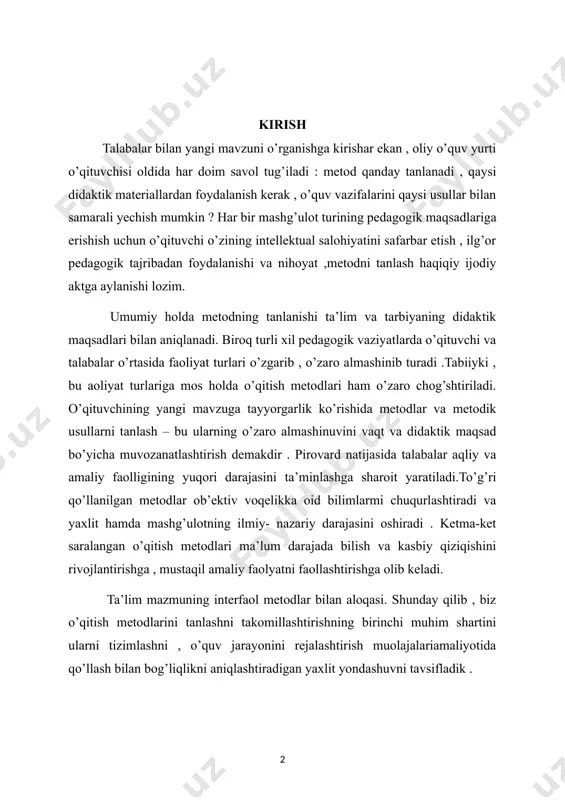 ladik . pedagogikada an’anaviy metodlarni tanlash mezonlari katta miqdorda ishlab chiqilgan , keyingi yillarda didaktik olimlarning ishlarida ularning yigirmadan ortig’i keltiriladi . ii. asosiy qism 1.ta’limning interfaol usullari va ularni amalda qo’llash tartibi. interfaol metod – taʼlim jarayonida oʻquvchilar hamda oʻqituvchi oʻrtasidagi faollikni oshirish orqali oʻquvchilarning bilimlarni oʻzlashtirishini faollashtirish, shaxsiy sifatlarini rivojlantirishga xizmat qiladi. interfaol metodlarni qoʻllash dars samaradorligini oshirishga yordam beradi. interfaol taʼlimning asosiy mezonlari: norasmiy bahs-munozaralar oʻtkazish, oʻquv materialini erkin bayon etish va ifodalash imkoniyati, maʼruzalar soni kamligi, lekin seminarlar soni koʻpligi, oʻquvchilar tashabbus koʻrsatishlariga imkoniyatlar yaratilishi, kichik guruh, katta guruh, sinf jamoasi boʻlib ishlash uchun topshiriqlar berish, yozma ishlar bajarish va boshqa metodlardan iborat boʻlib, ular taʼlim-tarbiyaviy ishlar samaradorligini oshirishda oʻziga xos ahamiyatga ega. interfaol mashgʻulot samaradorligi omillari hozirda taʼlim metodlarini takomillashtirish sohasidagi asosiy yoʻnalishlardan biri interfaol taʼlim va tarbiya usullarini joriy qilishdan iborat. barcha fan oʻqituvchilari dars mashgʻulotlari jarayonida interfaol usullardan borgan sari kengroq foydalanmoqdalar.interfaol usullarni …