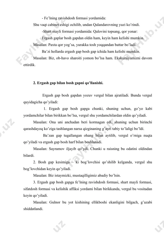 im ergash gap, to’ldiruvchi ergash gap, aniqlovchi ergash gap, payt ergash gap, o’rin ergash gap, sabab ergash gap, maqsad ergash gap, shart ergash gap, to’liqsiz ergash gap, natija ergash gap, o’xshatish ergash gap, miqdor-daraja ergash gap, ravish ergash gap. 1. ega ergash gap bosh gapdagi olmosh bilan ifodalangan egani izohlab, kim? nima? degan so’roqlardan biriga javob bo’ladi. ega ergash gap bosh gapga bog’lanishi: 1. ergash gapning kesimi shart mayli formasida bo’ladi. bunda bosh gapning egasi u, o’sha, o’zi kabi olmoshlar bilan ifodalanadi. masalan: kim birovga yaxshilik qilsa, u yomonlik ko’rmaydi. 1. ergash gapning kesimi aniqlik maylida formasida bo’ladi. masalan: kim o’qishda ko’proq jonkuyarlik ko’rsatar ekan, u mehnatda qiynalmaydi. 2. ergash gapning kesimi ot kesim bo’lsa, bosh gapga ekan, bo’lsa yordamida bog’lanadi: masalan: kim talaba ekan, u doimo shu ulug’ nomga yarasha ish qilsin. 3. ega ergash gap bosh gapdan keyin kelib, bosh gapga – ki bog’lovchi yordamida bog’lanadi. bosh gapning …
