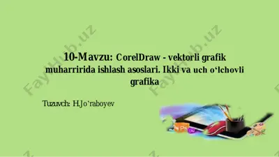 coreldraw - vektorli grafik muharririda ishlash asoslari — PDF