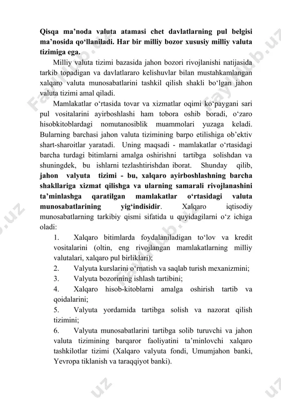 lashuvi hisoblanadi. valyuta konvertirlashuvi deganda uni boshqa xorijiy valutalarga almashish qobiliyati tushiniladi. hozirgi paytda ular erkin konvertirlanadigan, qisman konvertirlanadigan va konvertirlanmaydigan valutalarga ajratiladi. erkin konvertirlanadigan valyuta – bu, amaldagi kurs bo‘yicha har qanday boshqa xorijiy valuta erkin va cheklanmagan miqdorda ayirboshlanadigan valutadir. bunga misol qilib aqsh, yevropa hamjamiyatiga a’zo mamlakatlar, yaponiyalar valutalarini kiritish mumkin. qisman konvertirlanadigan valyuta – bu, faqat ba’zi xorijiy valutalarga almashtiriladigan va xalqaro to‘lov oborotini qisman qamrab oladigan milliy valutadir. konvertirlanmaydigan valyuta – bu, faqatgina ichki to‘lovlarga xizmat qiladigan va xorijiy valutaga ayirboshlanmaydigan milliy valutadir. konvertirlashni ichki va tashqi konvertirlashga ham ajratish mumkin. ichki konvertirlash rezidentlarining mamlakat ichkarisida xorijiy valutani sotib olishi, uni saqlab turishi va u bilan ayrim operatsiyalarni olib borishini imkoniyatini aks ettiradi. tashqi konvertirlashda xorijda to‘lovlarni amalga oshirishga va moliyaviy aktivlarni ushlab turishga ruxsat etiladi. valutalarni konvertirlash ko‘pgina mamlakatlar olib borayotgan iqtisodiy siyosatlarning muhim maqsadi hisoblanadi. o’zbekiston respublikasida valyuta siyosati uning asosiy tamoyillari, ya’ni …