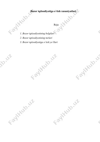 bozor iqtisodiyotiga o`tish xususiyatlari — DOC