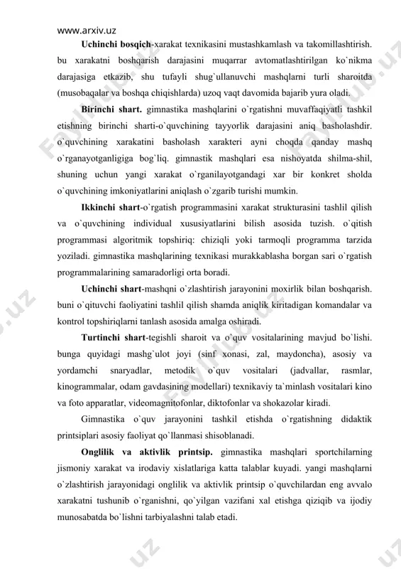 agnitofonlar, diktofonlar va shokazolar kiradi. gimnastika o`quv jarayonini tashkil etishda o`rgatishning didaktik printsiplari asosiy faoliyat qo`llanmasi shisoblanadi. onglilik va aktivlik printsip. gimnastika mashqlari sportchilarning jismoniy xarakat va irodaviy xislatlariga katta talablar kuyadi. yangi mashqlarni o`zlashtirish jarayonidagi onglilik va aktivlik printsip o`quvchilardan eng avvalo xarakatni tushunib o`rganishni, qo`yilgan vazifani xal etishga qiziqib va ijodiy munosabatda bo`lishni tarbiyalashni talab etadi. ko`rgazmalilik printsip. o`rgatish ko`rgazmali bo`lishiga erishish uchun o`qituvchi qo`yidagi bir qancha vosita va priyomlardan foydalanadi. xarakatning mukammal ijrosini namoyish qilish, kinomateriallar va fotomateriallarni, rasmlar, jadvallar va «etalon» modellarni ko`rsatish. ayrim xarakat topshiriqlari texnikasining detallarini og`zaki tasvirlab berish va boshqa xarakatlar bilan taqqoslash. trinajyor qurilmalarda, odam gavdasi modellarida va shokazolarda o`rganilayotgan mashq yoki uning elementlari texnikasini ko`rsatib berish. aloshida sholatlarni maxsus to`xtatib ko`rsatish, taqlid qilish, yordamlashib bajartirish va boshqa osonlashtirilgan xarakatlar natijasida xarakatni aloshida e`tibor bilan shis etishni shosil qilish. osonlik printsip shug`ullanuvchilarga ular kuchiga mos keladigan vazifalar berilishini talab qiladi. aks sholda …