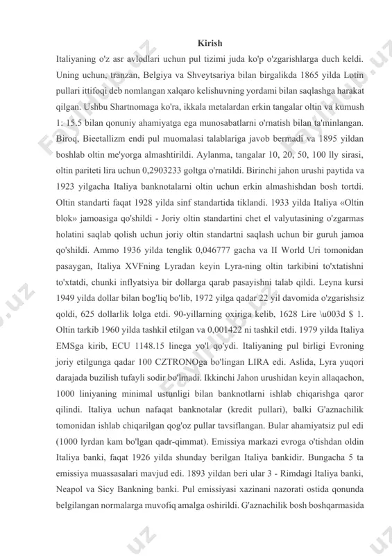 rayonlar ta'sirlangan va italiya. 1969 yilda uesning yaratilgan mamlakatlar rahbarlarining yig'ilishida (belgiya, italiya, frantsiya, lyuksemburg, gollandiya, germaniya), yagona valyuta tizimining maqsadi aniqlandi. bunga muvofiq 1978 yilda yagona valyuta tizimi shakllantirilishi kerak edi. biroq, ushbu loyihani amalga oshirish kechiktirildi. 1979 yil 13 martda italiya yagona pul tizimiga kirdi. lyra kursi ecu 1148,15 darajasida o'rnatildi. kelajakda lyra kursi o'zgara boshladi. 90-yillarning boshlarida inqiroz. italiya uchun og'ir sinovga aylandi. 1992-1993 yillar lyraning bir nechta devalvatsiyasi bilan ajralib turadi. 1992 yil oxirida italiya evsdan chiqib ketishi kerak edi. ijobiy siljishlar 1995 yilda, davlat daromadi yalpi ichki mahsulotning 1,2 foiziga oshganda, bir vaqtning o'zida xarajatlarni 2,7% ga kamaytirganda. davlat moliyasini yanada takomillashtirish soliq ayblovlarini kamaytirish va davlat byudjeti xarajatlarini nazorat qilish bo'yicha maxsus choralarni kuchaytirishning iloji yo'q. shu bilan birga, 1996 yilda barqaror iqtisodiy bo'lgan mamlakatlardan farqli o'laroq, italiyada to'lovlar balansi 42 milliard dollarga (yaimning 3-5%) kuzatildi. 1996 yil 29 noyabrda italiya yana ebu-1 mexanizmiga …