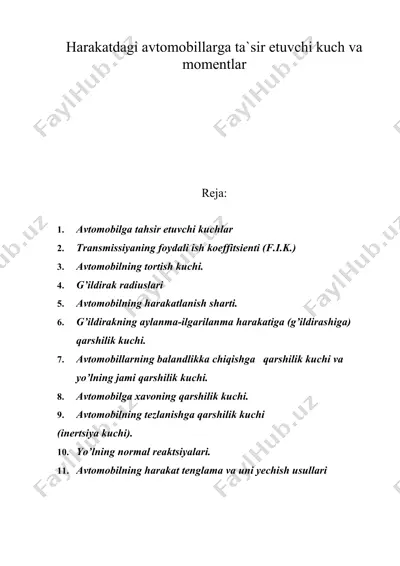harakatdagi avtomobillarga ta`sir etuvchi kuch va momentlar — DOC