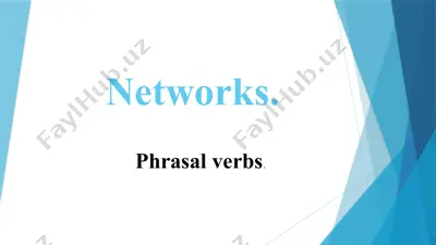 networks. phrasal verbs — PPTX