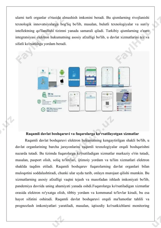 hikoyatlar orqali.raqamli davlat boshqaruvi fuqarolarga ko'rsatiladigan xizmatlarni optimallashtirish orqali ijtimoiy tenglikni ta'minlaydi, chunki qishloq va shahar aholisi uchun bir xil imkoniyatlar yaratiladi. xizmatlarning elektronlashuvi davlat byudjetini tejaydi, chunki qog'oz hujjatlar va ofis ishlarini kamaytiradi. fuqarolarga ko'rsatiladigan xizmatlarning rivojlanishi bilan raqamli identifikatsiya tizimlari joriy etiladi, bu esa xavfsizlikni oshiradi. o‘zbekistonda elektron hukumat tizimining rivojlanish bosqichlari o'zbekistonda elektron hukumat tizimining rivojlanishi bir necha bosqichdan iborat bo'lib, dastlabki bosqich 2000-yillarning boshida boshlangan. birinchi bosqich axborot bosqichi bo'lib, unda davlat xizmatlari haqida oddiy ma'lumotlar berilgan. keyin interaktiv bosqich kelib, foydalanuvchilar shakllarni to'ldirishi va murojaat qilishi mumkin bo'ldi. uchinchi bosqich tranzaksiya bosqichi bo'lib, to'liq elektron xizmatlar joriy etildi. to'rtinchi bosqich integratsiya bosqichi bo'lib, turli organlar o'rtasidagi ma'lumotlar almashinuvi ta'minlandi.o'zbekistonda elektron hukumatning rivojlanishi 2010-yillarda tez sur'atlarda bo'ldi, masalan, 2012-yilda "elektron hukumat to'g'risida"gi qonun qabul qilindi. 2016-yilda bmt reytingida o'zbekistonning indeksi 0,5434 ga yetdi. 2020-yilda "elektron hukumat tizimini yanada rivojlantirish" to'g'risidagi farmon qabul qilindi, bu esa raqamli …