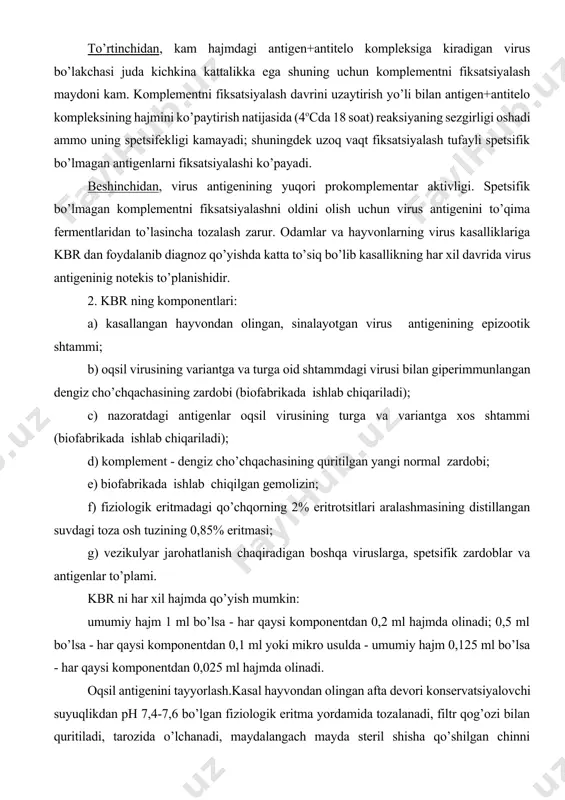 vchi suyuqlikdan ph 7,4-7,6 bo’lgan fiziologik eritma yordamida tozalanadi, filtr qog’ozi bilan quritiladi, tarozida o’lchanadi, maydalangach mayda steril shisha qo’shilgan chinni havonchada bir xildagi massa hosil bo’lguncha yaxshilab aralashtiriladi. aftaning massasiga nisbatan ikki barobar 1 g aftaga ph 7,4-7,6 2 ml’ fiziologik eritma qo’shiladi. hosil bo’lgan 33% suspenziya xona haroratida 2 soat davomida qoldiriladi (ekstraksiyalanadi), -10,-200c da 5-18 soat davomida muzlatiladi. eritilgach 3-5 ming ail/daq. 30-15 daqiqa sentrifugalanadi. cho’kma ustidagi suyuqlik 580c da 40 daqiqa davomida aktivligi yo’qotiladi, agarda suyuqlik pag’a-pag’a holda bo’lsa uni qaytadan 10-15 daq. 3 ming ail/daqiqa sentrifugalanadi, so’ngra kbr uchun antigen sifatida ishlatiladi. gemolizinni tayyorlash. gemolizinni yangi seriyasi olinganda titrlanadi. titrlash umum qo’llaniladigan usul bo’yicha o’tkaziladi. biofabrikalar tomonidan ishlab chiqarilgan gemolizin ayrim hollarda glitserin bilan 1:1 konservatsiyalangan bo’ladi, shuning uchun gemolizinning asosiy (1:1000) suyultirilganini tayyorlashda 0,2 ml gemolizin va 9,8 ml fiziologik eritma (1:100), so’ngra shu suyultirilgandan 1:1000 suyultirib tayyorlanadi: 1 ml (1:10) gemolizinga 9 ml …