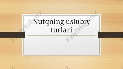 nutqning uslubiy turlari — PPTX