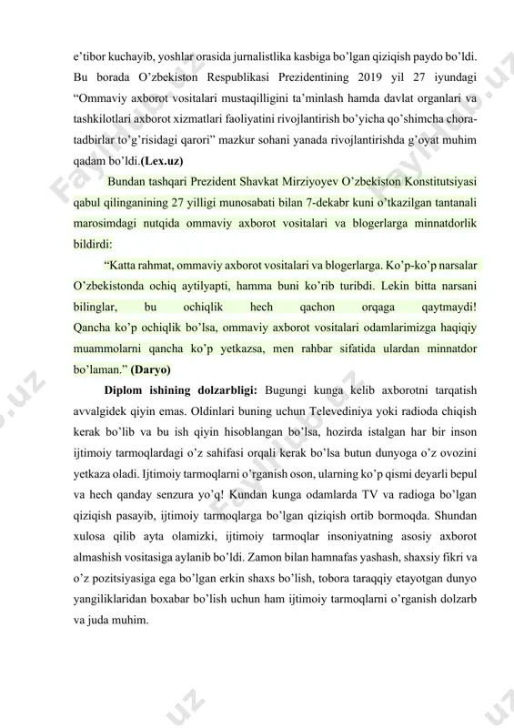 hbar sifatida ulardan minnatdor bo’laman.” (daryo) diplom ishining dolzarbligi: bugungi kunga kelib axborotni tarqatish avvalgidek qiyin emas. oldinlari buning uchun televediniya yoki radioda chiqish kerak bo’lib va bu ish qiyin hisoblangan bo’lsa, hozirda istalgan har bir inson ijtimoiy tarmoqlardagi o’z sahifasi orqali kerak bo’lsa butun dunyoga o’z ovozini yetkaza oladi. ijtimoiy tarmoqlarni o’rganish oson, ularning ko’p qismi deyarli bepul va hech qanday senzura yo’q! kundan kunga odamlarda tv va radioga bo’lgan qiziqish pasayib, ijtimoiy tarmoqlarga bo’lgan qiziqish ortib bormoqda. shundan xulosa qilib ayta olamizki, ijtimoiy tarmoqlar insoniyatning asosiy axborot almashish vositasiga aylanib bo’ldi. zamon bilan hamnafas yashash, shaxsiy fikri va o’z pozitsiyasiga ega bo’lgan erkin shaxs bo’lish, tobora taraqqiy etayotgan dunyo yangiliklaridan boxabar bo’lish uchun ham ijtimoiy tarmoqlarni o’rganish dolzarb va juda muhim. men you tube platformasida yaratgan “yosh onalar maktabi” kanalimda farzandni qanday qilib ham jismonan, ham ma’nan yetuk inson qilib voyaga yetkazish haqida ma’lumot berib, videokontentlar tayyorlayman. diplom …