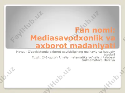 mediasavodxonlik va axborot madaniyati — PPTX