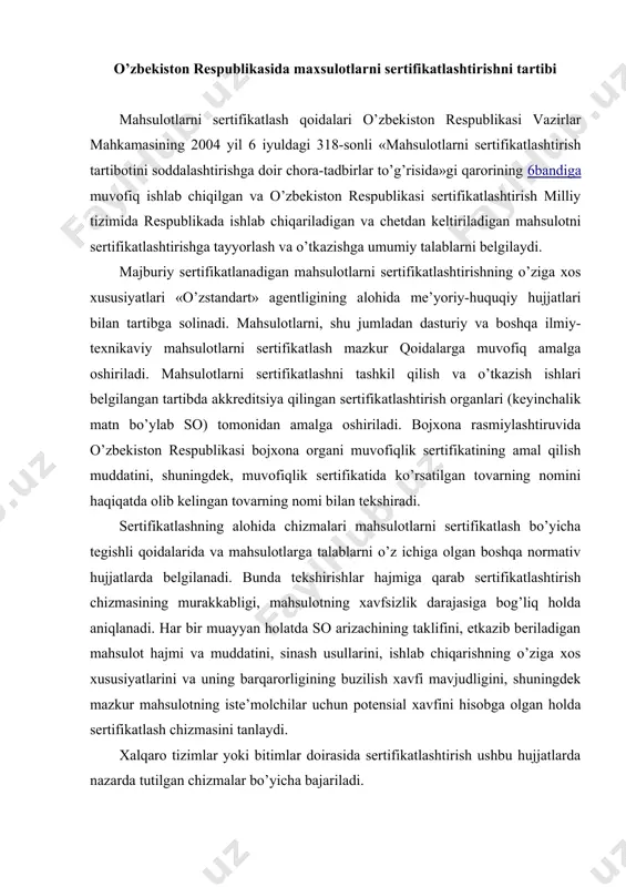 ga xos xususiyatlarini va uning barqarorligining buzilish xavfi mavjudligini, shuningdek mazkur mahsulotning iste’molchilar uchun potensial xavfini hisobga olgan holda sertifikatlash chizmasini tanlaydi. xalqaro tizimlar yoki bitimlar doirasida sertifikatlashtirish ushbu hujjatlarda nazarda tutilgan chizmalar bo’yicha bajariladi. sertifikatlashtirishda, mahsulot muvofiqligini tasdiqlanishi lozim bo’lgan xususiyatlar (ko’rsatkichlar) ro’yxati, tekshirish va sinash usullari keltirilgan, sertifikatlashtiriladigan mahsulotga me’yoriy hujjatlar (keyinchalik matn bo’ylab mh) da belgilangan talablarga mos ekanligi tasdiqlanadi. mhda sertifikatlashtirish sinovlari to’g’risida bo’lim keltirilmagan yoki davlatlararo standartlarni qo’llanishi ko’rsatilmagan bo’lsa, u holda so me’yoriy hujjatda yoki xalqaro standartlarda ko’rsatilgan tavsiflar majmuidan birinchi navbatda xavfsizlik bo’yicha talablarni belgilovchi ko’rsatkichlarni tanlaydi. sertifikatlashtirishda, muayyan mahsulot uchun mhdan tashqari, mahsulotning majburiy talablarini belgilovchi me’yoriy-huquqiy hujjatlarga va boshqa rasmiy nashr etilgan mh larga ham amal qilish lozim. mahsulot sinovlarini o’tkazishda, takrorlashga yo’l qo’ymaslik maqsadida, akkreditatlangan sinov laboratoriyalari (keyinchalik matn bo’ylab — asl) boshqa asl da o’tkazilgan sinov natijalarini o’zaro tan olishlari lozim. sertifikatlashtirish ishlariga haq to’lash, arizachi tomonidan muvofiqlikni baholash …
