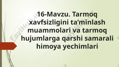 tarmoq xavfsizligi — PPTX