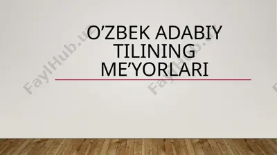 o’zbek adabiy tilining me’yorlari — PPTX