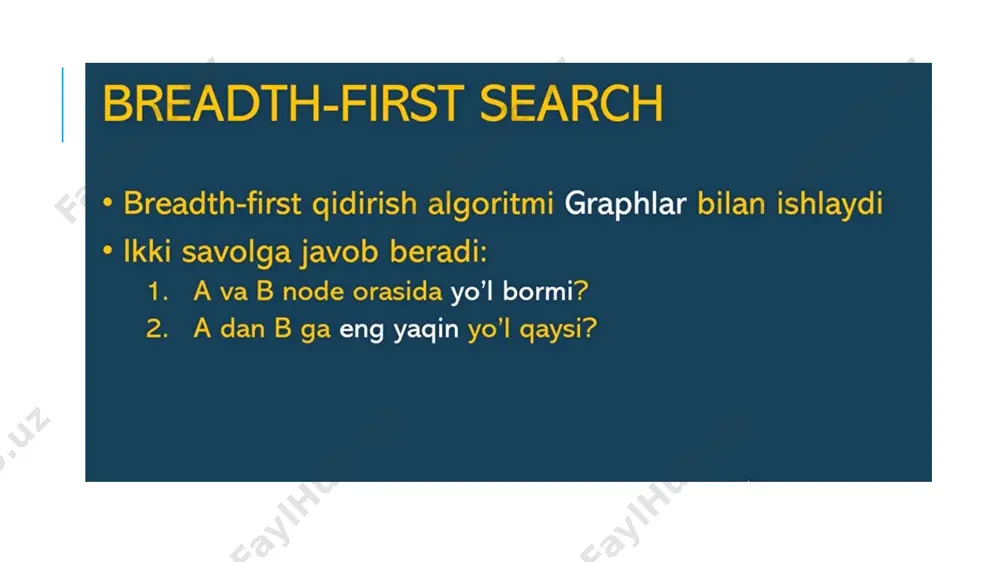 grafni to’liq aylanib chiqish. bfs va dfs algoritmlari. - Page 5