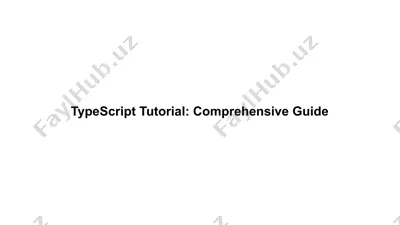 typescript tutorial: comprehensive guide — PPTX