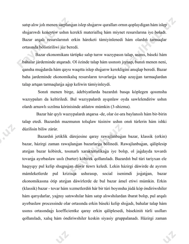 zaman rawajlanǵan bazarı - bunda mámleket de bazar qatnasıwshısı bolıp, bazar talay tártiplestirıledi hám basqarıladı, hár qıylı birjalar hám basqa aldı -sotdi procesine xızmet etiwshi tarawlar rawajlanǵan boladı, báseki gúresleri xalıqtıń siyasiy gruppalashuvi yumshatilib, olardıń dáramatları dárejesi ortasındaǵı ayırmashılıqlar azayadı. bazar aymaqlıq tárepten tómendegi túrlerge bólinedi: jergilikli bazarlar (tashkent bazarı, samarqand bazarı, urgut bazarı, london bazarı, nyu-york bazarı, pekin bazarı hám basqalar ); jergilikli bazarlar (ózbekstan bazarı, rossiya bazarı, ukraina bazarı, angliya bazarı, amerika bazarı, kitay bazarı hám basqalar ); regionlıq bazarlar (oraylıq aziya yamasa aziya bazarı, batıs evropa bazarı ) hám jáhán bazarı. satılatuǵın hám satıp alınatuǵın tovar, xızmet túrine kóre bazarlar tómendegi túrlerge bólinedi: tutınıw tovarları hám xızmetlerin bazarı, islep shıǵarıw quralları hám jumısshı kúshi (resurslar ) bazarı, valyuta bazarı hám fond birjaları, ilimiy texnika jańa ashılıwları hám islenbeler bazarı. mámilege shıǵıs sub'ektlerdiń ózgeshelikine kóre kótere hám usaqlap satıw sawda tuwrısında gáp júritiledi. chakana sawdada tiykarlanıp satıp alıwshılar …