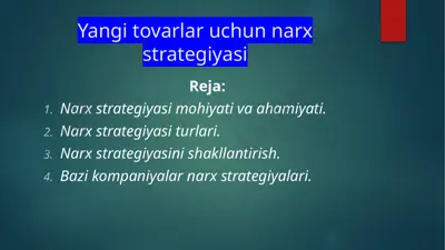 yangi tovarlar uchun narx strategiyasi — PPTX